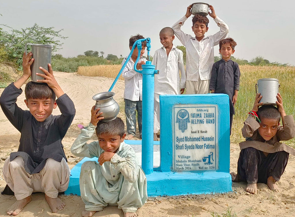 Sindh, Pakistan – Syed Mohamed Hussein  Shafi Syed Noor Fatima – FZHH Water Well# 3258