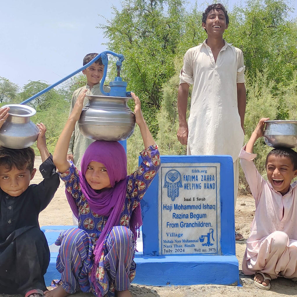 Sindh, Pakistan – Haji Mohammed Ishaq Razina Begum From Granchildren – FZHH Water Well# 3975